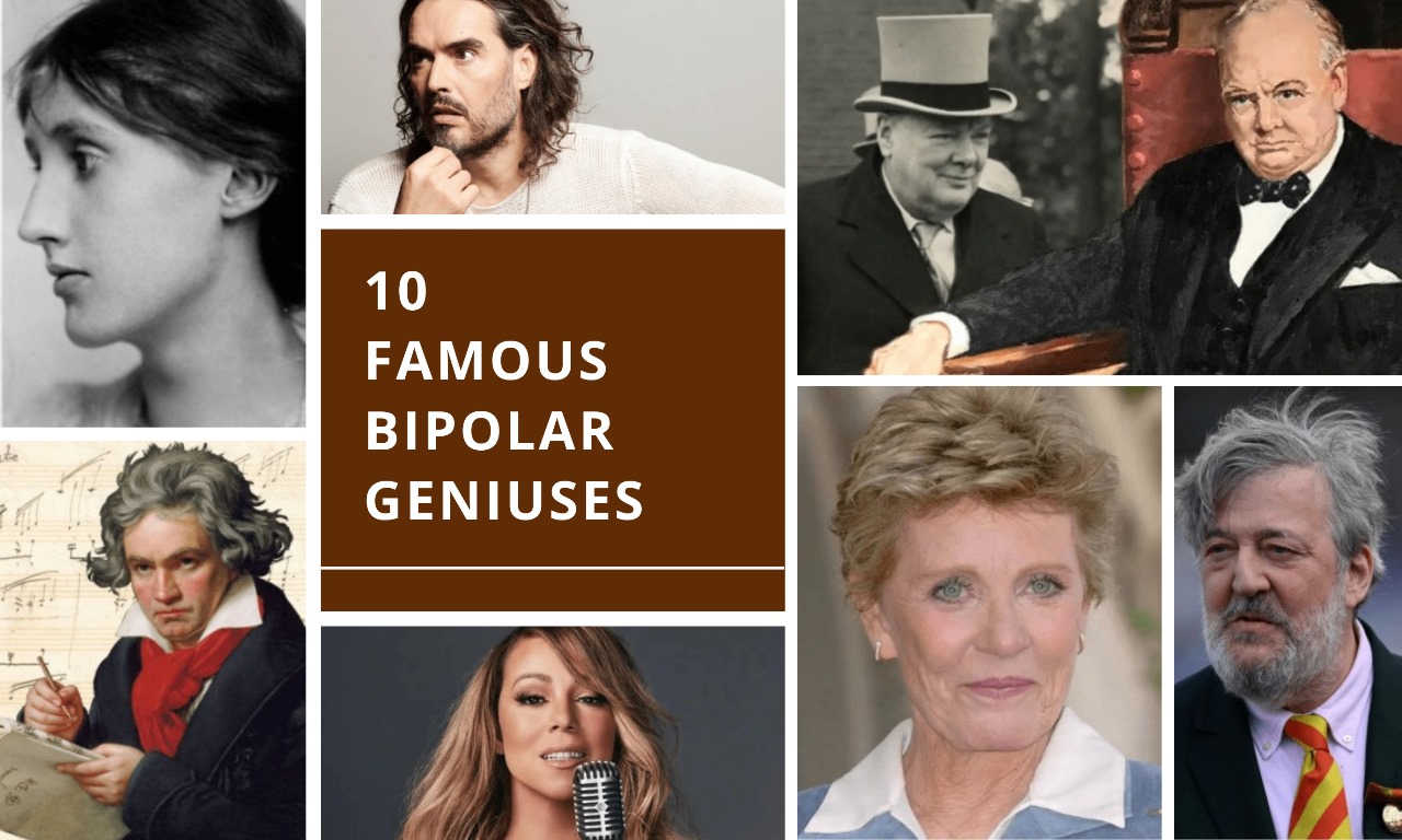 10 Famous Bipolar Geniuses