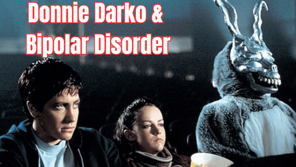 Donnie Darko and bipolar disorder